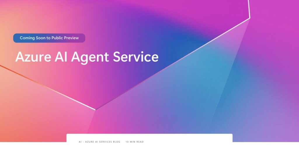 Microsoft Azure AI Agent Serviceの紹介ページ